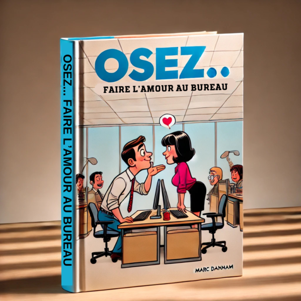 Osez faire l’amour au bureau