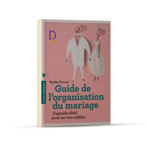 Guide de l'organisation du mariage