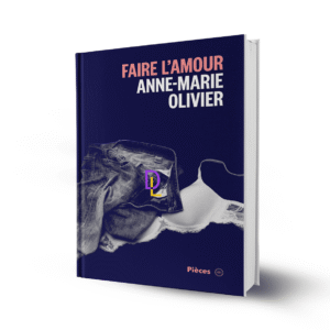 Faire l'amour - Anne-Marie Olivier