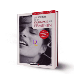 Les secrets de la jouissance au Féminin